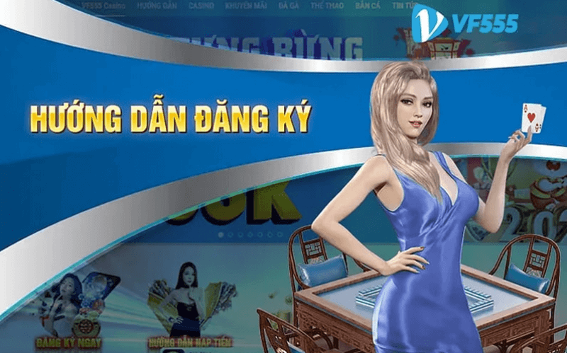 Hướng dẫn đăng ký và nhận thưởng tại VF5555