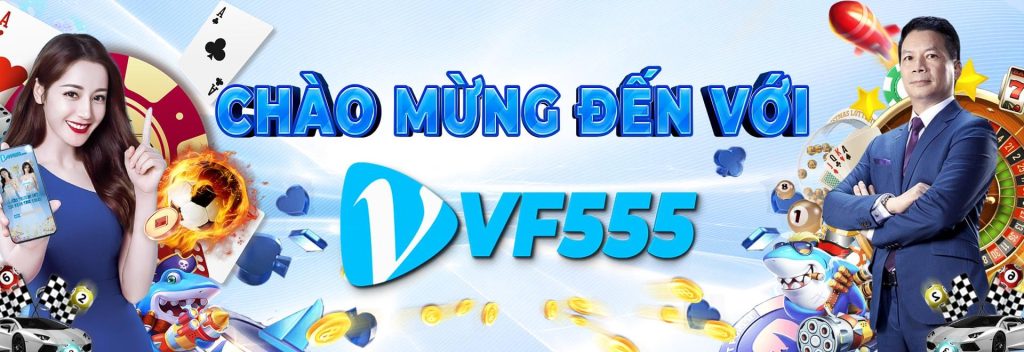 VF555 VF555.casino trực tuyến hàng đầu dành cho người chơi Việt