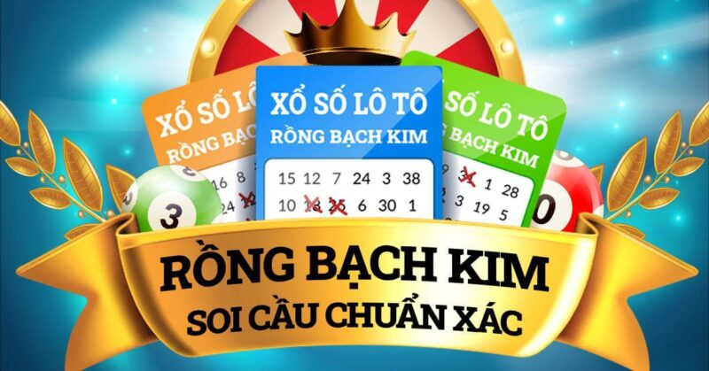 Cách chơi rồng bạch kim xổ số miền Bắc